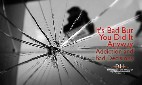 bad-decisions-addiction