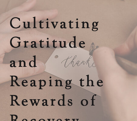 cultivating-gratitude-and-recovery-in-2022
