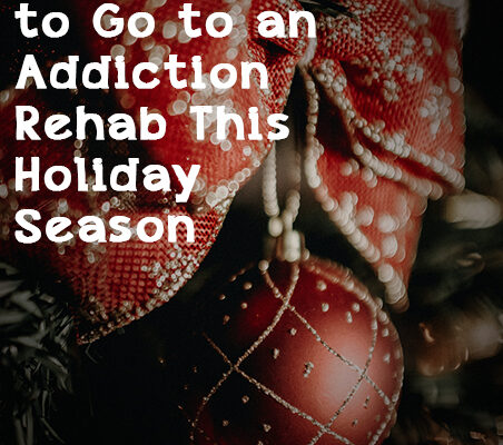 holiday-season-going-to-rehab-for-recovery