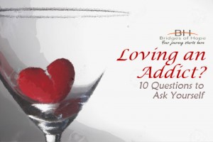 loving-and-addict-10-questions-to-ask-yourself