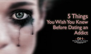 things-you-wish-your-knew-before-dating-an-addict